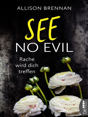 cover image of See No Evil--Rache wird dich treffen